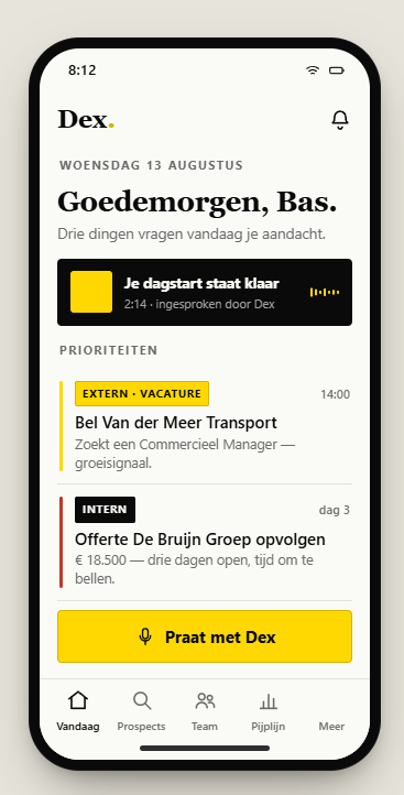 Dex: je dag met prioriteiten Het vandaagscherm van Dex op de telefoon: goedemorgen Bas, met de ingesproken dagstart en de prioriteiten van vandaag